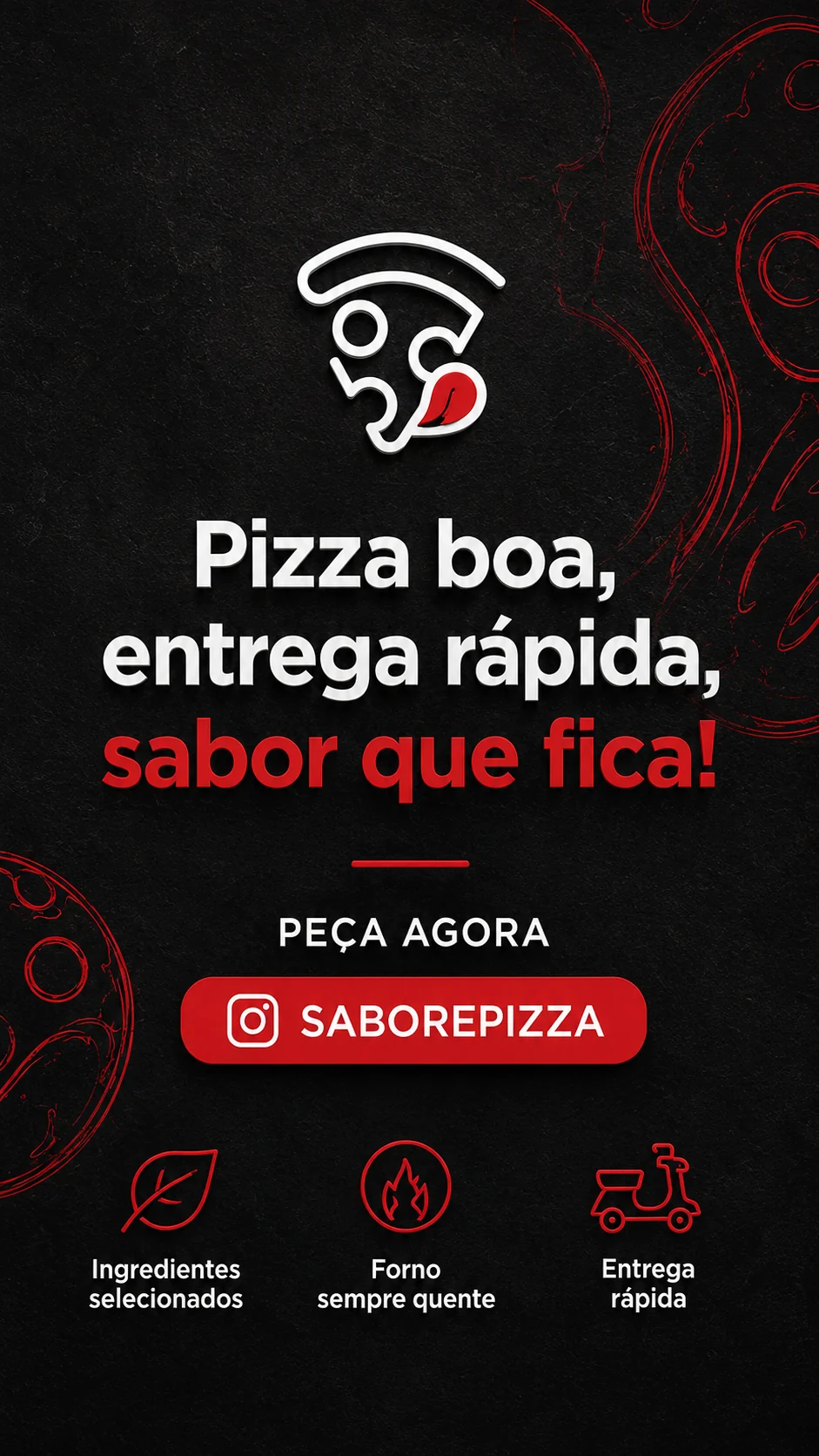 Peça digital da identidade visual Sabor & Pizza em preto, branco e vermelho, com chamada promocional e ícones de ingredientes, forno e entrega.